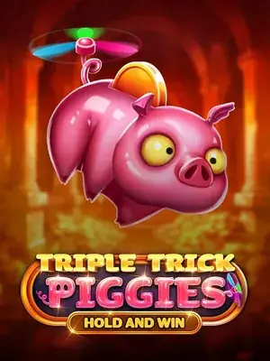 Triple Trick Piggies Hold and Win